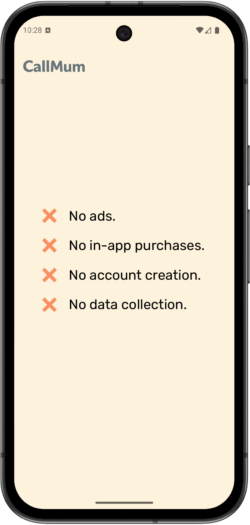 CallMum — no ads, no data collection